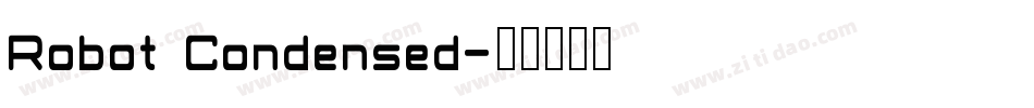 Robot Condensed字体转换